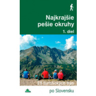 Najkrajšie pešie okruhy 1.diel - cena, srovnání