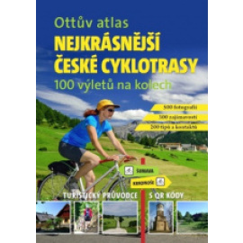 Ottův atlas Nejkrásnější české cyklotrasy