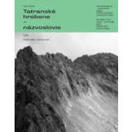 Tatranské hrebene - názvoslovie 1. časť - cena, srovnání