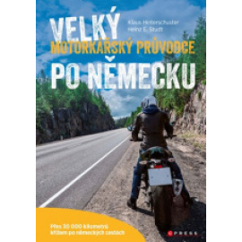 Velký motorkářský průvodce po Německu