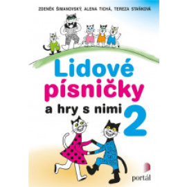 Lidové písničky a hry s nimi 2