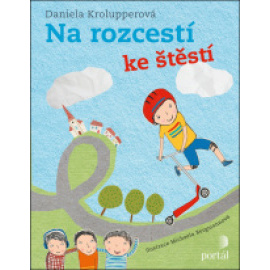 Na rozcestí ke štěstí/od štěstí