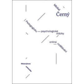 Pedagogicko-psychologické otázky on-line vzdělávání