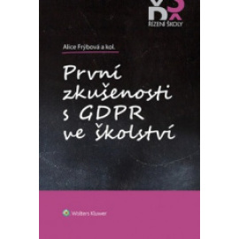 První zkušenosti s GDPR ve školství