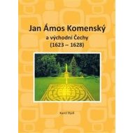 Jan Ámos Komenský a východní Čechy 1623-1628 - cena, srovnání