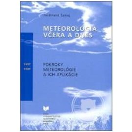 Meteorológia včera a dnes