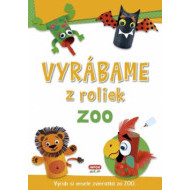 Vyrábame z roliek - ZOO - cena, srovnání