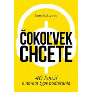 Čokoľvek chcete - cena, srovnání