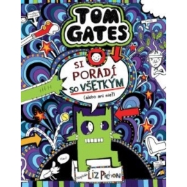 Tom Gates si poradí so všetkým (alebo ani nie?) (Tom Gates 15)