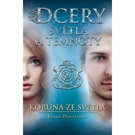 Dcery světla a temnoty - Koruna ze světla