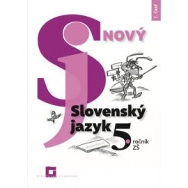 Nový Slovenský jazyk 5. ročník – 1. časť
