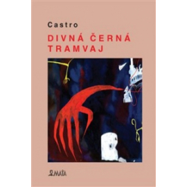 Divná černá tramvaj