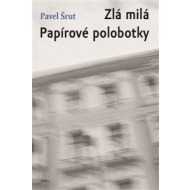 Zlá milá / Papírové polobotky - cena, srovnání