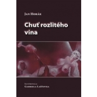 Chuť rozlitého vína - cena, srovnání