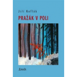 Pražák v poli