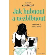 Jak zhubnout a nezblbnout - cena, srovnání