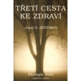 Třetí cesta ke zdraví