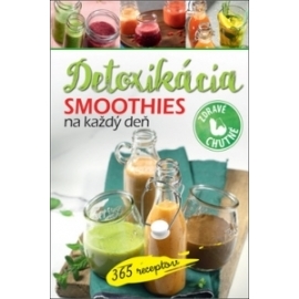 Smoothies na každý deň Detoxikácia