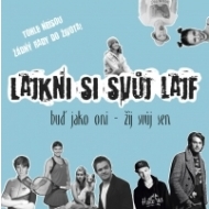 Lajkni si svůj lajf - cena, srovnání