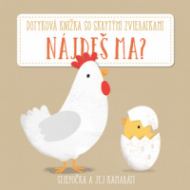 Nájdeš ma? Sliepočka a jej kamaráti - cena, srovnání