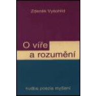 O víře a rozumění - cena, srovnání