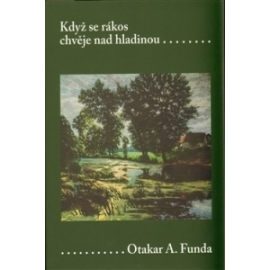 Když se rákos chvěje nad hladinou