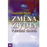 Změna života v sedmi dnech