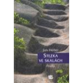 Stezka ve skalách. Postila