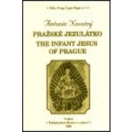 Pražská Jezulátko / The Infant Jesus of Prague - cena, srovnání