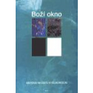 Boží okno - cena, srovnání