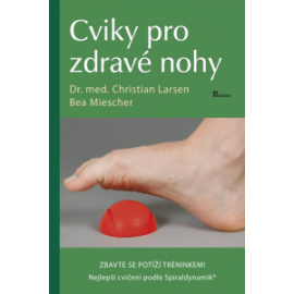 Cviky pro zdravé nohy