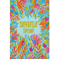 Supertelo zápisník - cena, srovnání