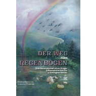 Der Weg zum Regenbogen - cena, srovnání