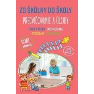 Zo škôlky do školy Precvičovanie a úlohy - cena, srovnání