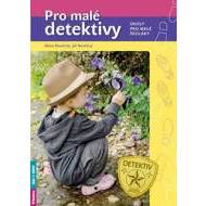 Pro malé detektivy - cena, srovnání