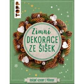Zimní dekorace ze šišek