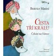 Cesta tří králů - cena, srovnání