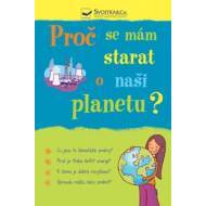 Proč se mám starat o naši planetu? - cena, srovnání