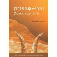 Dobromysl Dobrá kozí mysl - cena, srovnání