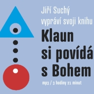 Klaun si povídá s Bohem (1x Audio na CD - MP3) - cena, srovnání