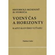 Voľný čas a horizonty kapitálového vzťahu - cena, srovnání