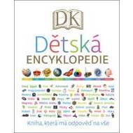 Dětská encyklopedie - Kniha, která všechno vysvětlí - cena, srovnání