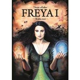 Freya I. Ve stínu moci