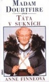 Madam Doubtfire aneb Táta v sukních