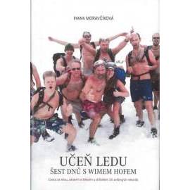 Učeň ledu: Šest dnů s Wimem Hofem