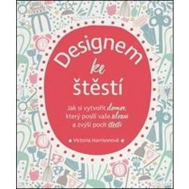 Designem ke štěstí