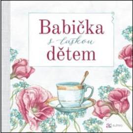Babička s láskou dětem