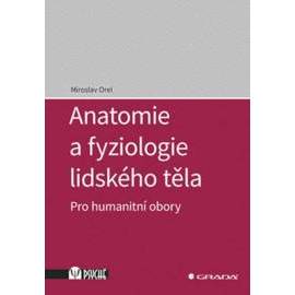 Anatomie a fyziologie lidského těla