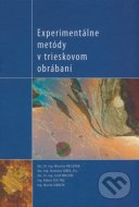 Experimentálne metódy v trieskovom obrábaní - cena, srovnání
