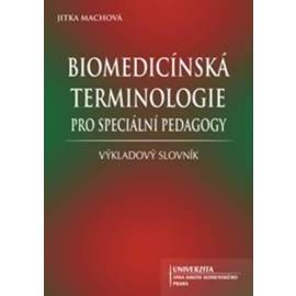 Biomedicínská terminologie pro speciální pedagogy